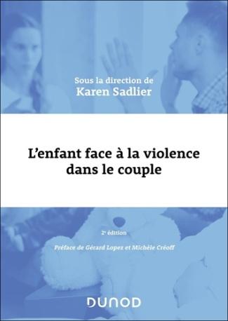 sadlier-karen-l-enfant-face-a-la-violence-dans-le-couple-2e-ed_0
