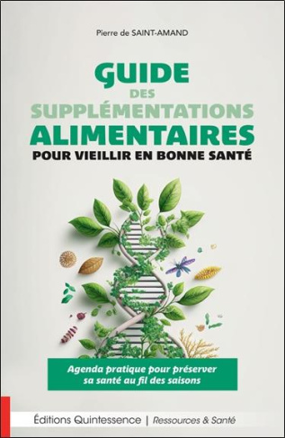 saint-amand-pierre-guide-des-supplementations-alimentaires-pour-vieillir-en-bonne-sante-agenda-pratique-pour-preserver_0