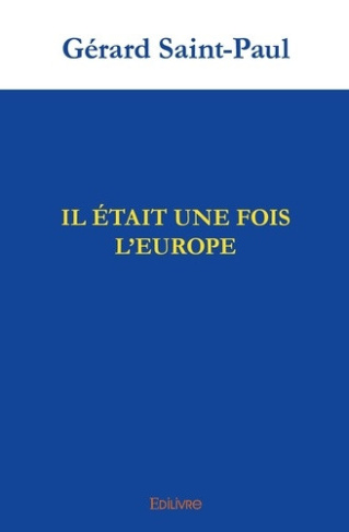 saint-paul-gerard-il-etait-une-fois-l-europe_0