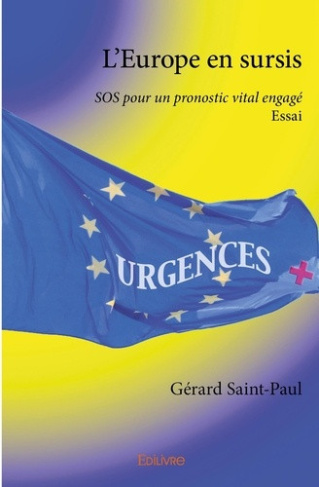 saint-paul-gerard-l-europe-en-sursis-sos-pour-un-pronostic-vital-engageessai_0