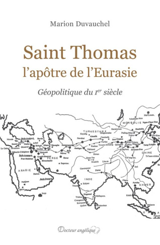 saint-thomas-l-apotre-de-l-eurasie-geopolitique-du-ier-siecle_0