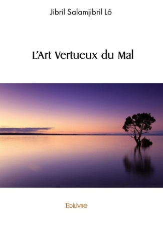 salamjibril-lo-jibril-l-art-vertueux-du-mal_0