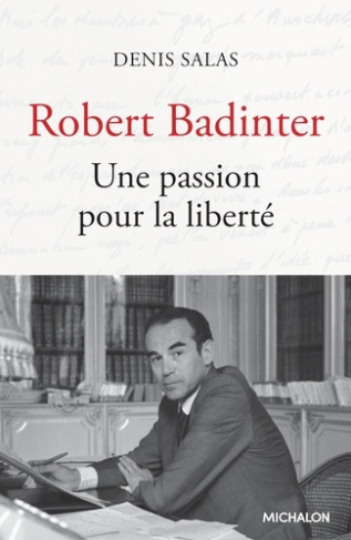 salas-denis-robert-badinter-une-passion-pour-la-liberte_0