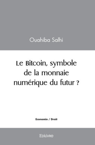 salhi-ouahiba-le-bitcoin-symbole-de-la-monnaie-numerique-du-futur_0