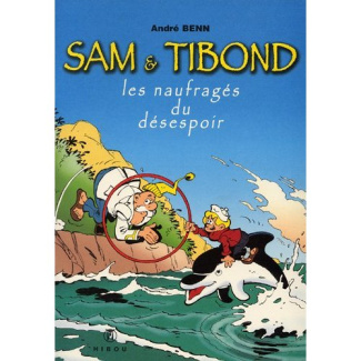 sam-et-tibond-les-naufrages-du-desespoir_0