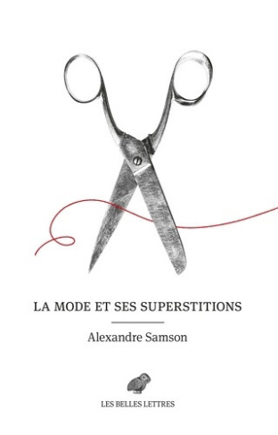 samson-alexandre-la-mode-en-150-superstitions_0
