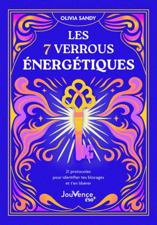 sandy-olivia-explorez-7-verrous-energetiques-21-protocoles-de-liberation_0