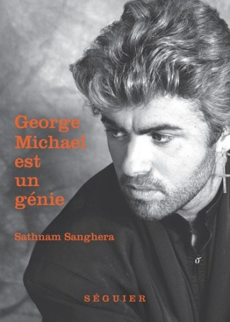 sanghera-sathnam-careless-whisper-comment-george-michael-a-change-le-monde_0