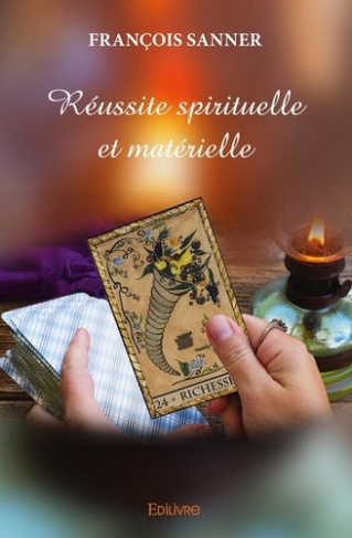 sanner-francois-la-reussite-spirituel-et-materiel_0