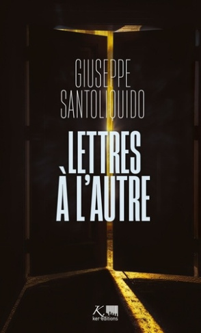 santoliquido-giuseppe-lettres-a-l-autre_0