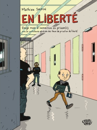 sapin-mathieu-en-liberte-douze-mois-d-immersion-en-prison-s_0