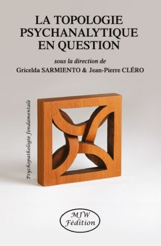 sarmiento-gricelda-clero-jean-pierre-la-topologie-psychanalytique-en-question-actualites-cliniques_0