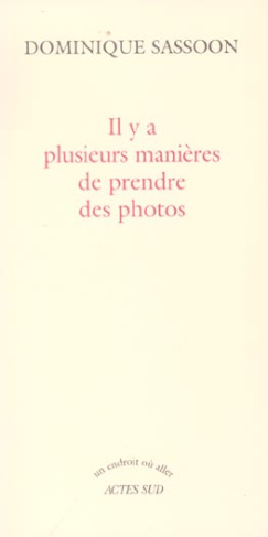 sassoon-dominique-il-y-a-plusieurs-manieres-de-prendre-des-photos_0