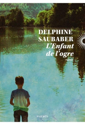 saubaber-delphine-l-enfant-de-l-ogre_0