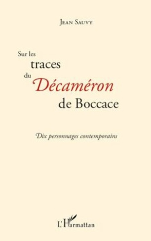 sauvy-jean-sur-les-traces-du-decameron-de-boccace-dix-personnages-contemporains-cents-nouvelles-enchainees_0
