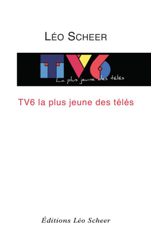 scheer-leo-tv6-la-plus-jeune-des-teles_0
