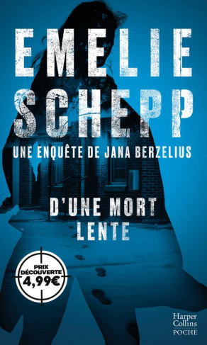 schepp-emelie-jana-berzelius-d-une-mort-lente_0