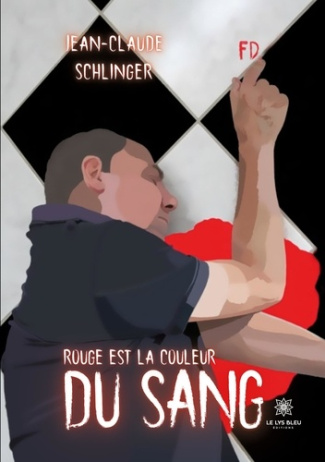 schingler-jean-claude-rouge-est-la-couleur-du-sang_0