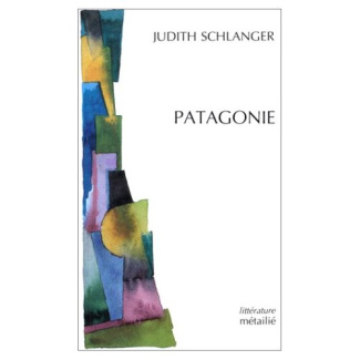 schlanger-judith-patagonie_0