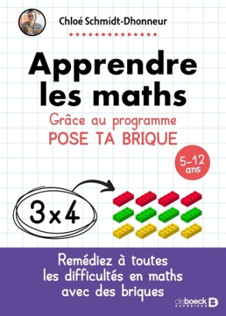 schmidt-dhonneur-chloe-apprendre-les-maths-grace-au-programme-pose-ta-brique-5-12-ans_0