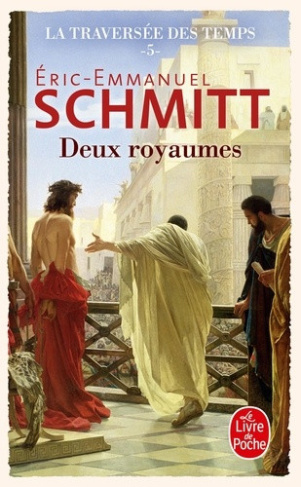schmitt-eric-emmanuel-les-deux-royaumes-la-traversee-des-temps-tome-5_0