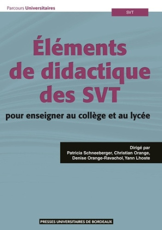 schneeberger-patricia-orange-christian-orange-elements-de-didactique-des-svt-pour-enseigner-au-college-et-au-lycee_0