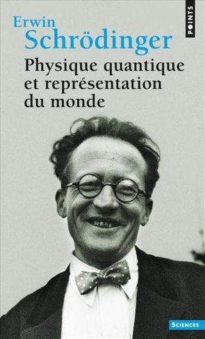 schrodinger-erwin-physique-quantique-et-representation-du-monde_0