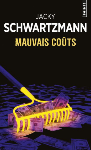 schwartzmann-jacky-mauvais-couts_0