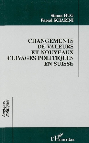 sciarini-hug-changement-de-valeurs-et-nouveaux-clivages-politiques-en-suisse_0