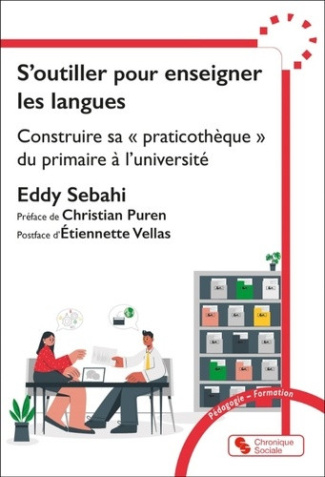 sebahi-eddy-puren-christian-s-outiller-pour-enseigner-les-langues-construire-sa-praticotheque-du-primaire-a-l-universite_0