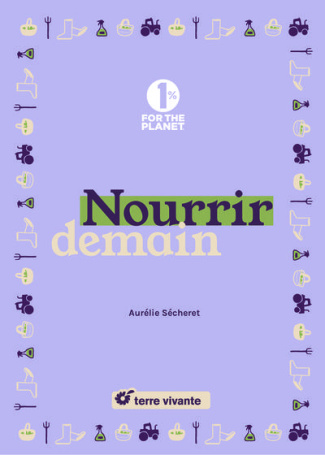 secheret-aurelie-3b-rostoll-romane-3b-susini-isabell-nourrir-demain_0