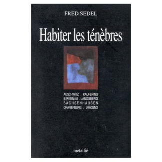 sedel-fred-habiter-les-tenebres_0