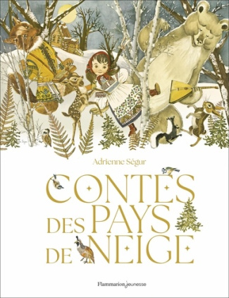 segur-adrienne-contes-des-pays-de-neige_0