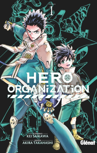seikawa-kei-takahashi-akira-hero-organization-tome-01_0