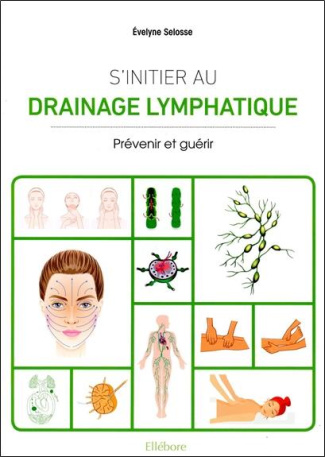 selosse-evelyne-s-initier-au-drainage-lymphatique-prevenir-et-guerir_0