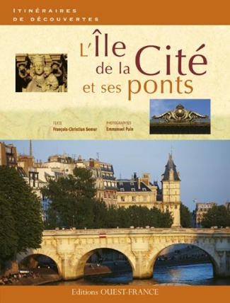 semur-francois-christian-3b-pain-emmanuel-l-ile-de-la-cite-et-ses-ponts_0