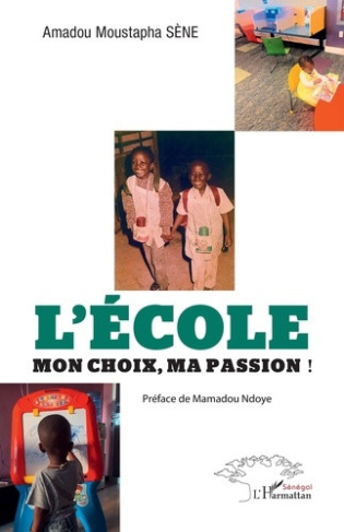 sene-amadou-moustapha-ndoye-mamadou-l-ecole-mon-choix-ma-passion_0