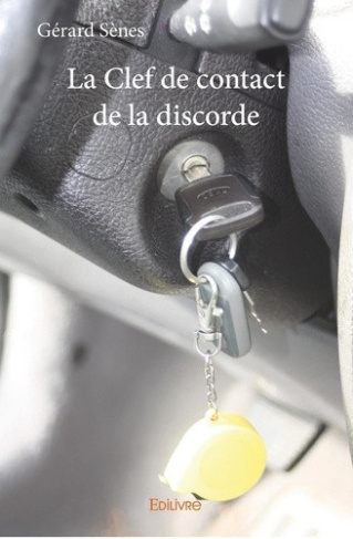 senes-gerard-la-clef-de-contact-de-la-discorde_0