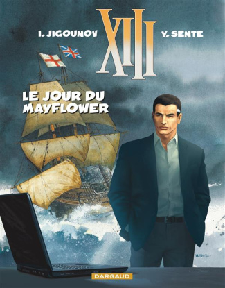 sente-yves-3b-jigounov-iouri-3b-vance-william-3b-van-xiii-tome-20-le-jour-du-mayflower_0