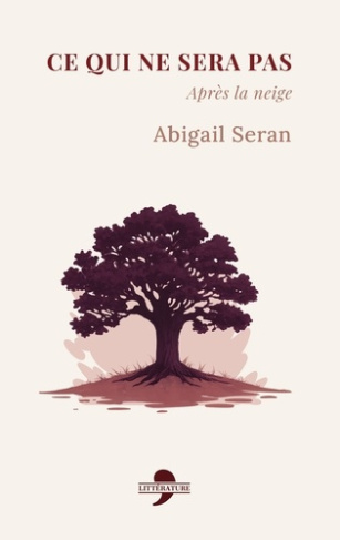 seran-abigail-ce-qui-ne-sera-pas-apres-la-neige_0