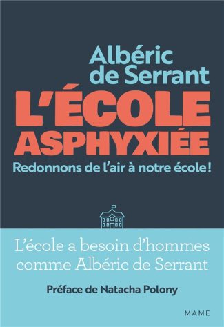 serrant-alberic-de-3b-serrant-blandine-de-3b-polony-l-ecole-asphyxiee-redonnons-de-l-air-a-notre-ecole_0