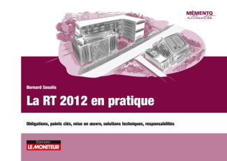 sesolis-bernard-3b-bouteveille-alain-3b-marai-rachid-la-rt-2012-en-pratique-obligations-points-cles-mise-en-oeuvre-solutions-techniques-responsabili_0