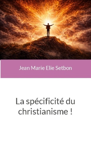 setbon-jean-marie-el-specificite-du-christianisme_0