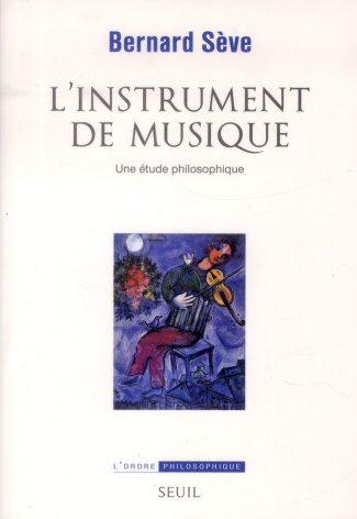 seve-bernard-l-instrument-de-musique-une-etude-philosophique_0