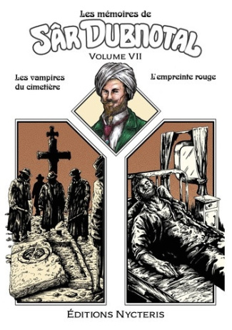 sevestre-norbert-carvalho-vianney-forville-y-les-memoires-de-sar-dubnotal-volume-vii-les-vampires-du-cimetiere-l-empreinte-rouge_0