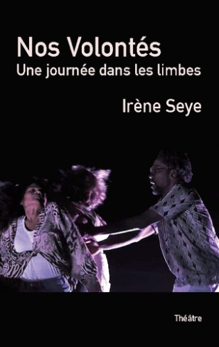seye-irene-nos-volontes-journee-dans-limbes_0