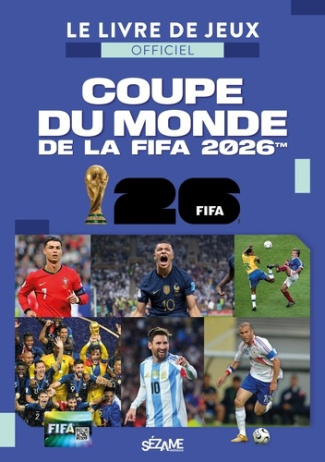 sezame-editions-le-livre-de-jeux-officiel-coupe-du-monde-fifa-2026_0