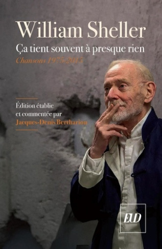 sheller-william-bertharion-jacques-denis-ca-tient-souvent-a-presque-rien-chansons-1975-2015_0