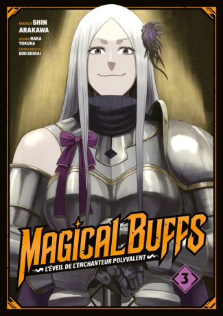 shin-arakawa-tokura-haka-shirai-eiri-magical-buffs-l-eveil-de-l-enchanteur-polyvalent-tome-3_0