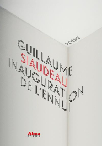 siaudeau-guillaume-inauguration-de-l-ennui_0
